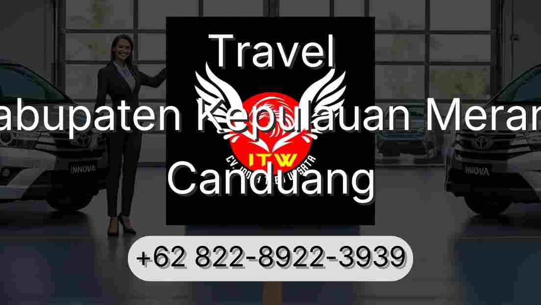 Travel Kabupaten Kepulauan Meranti Canduang