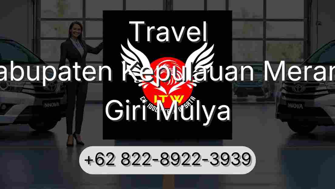 Travel Kabupaten Kepulauan Meranti Giri Mulya