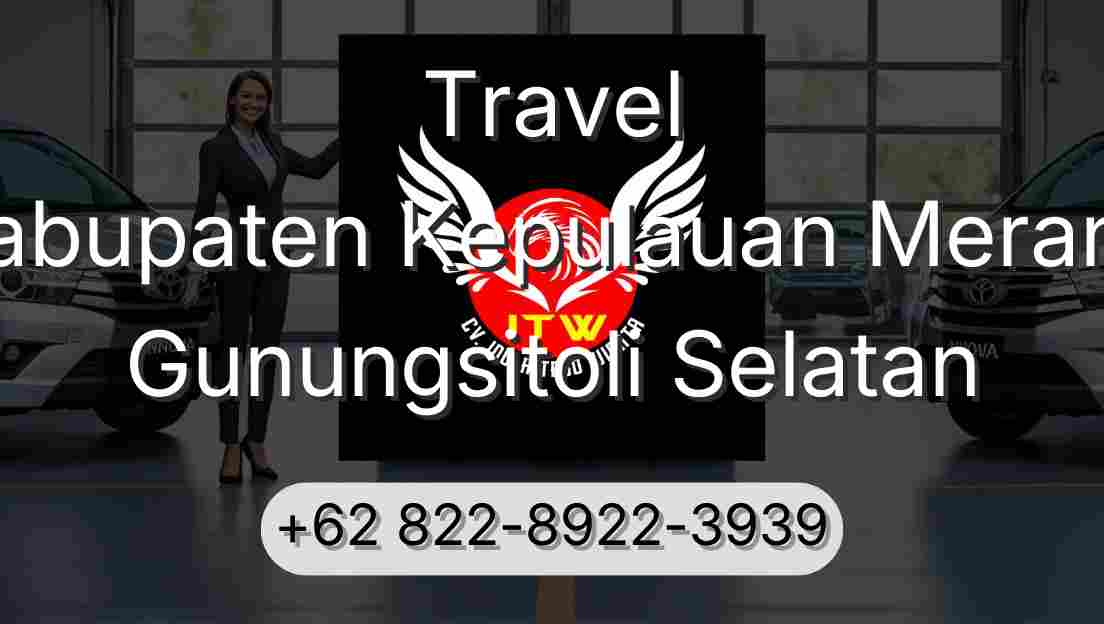 Travel Kabupaten Kepulauan Meranti Gunungsitoli Selatan