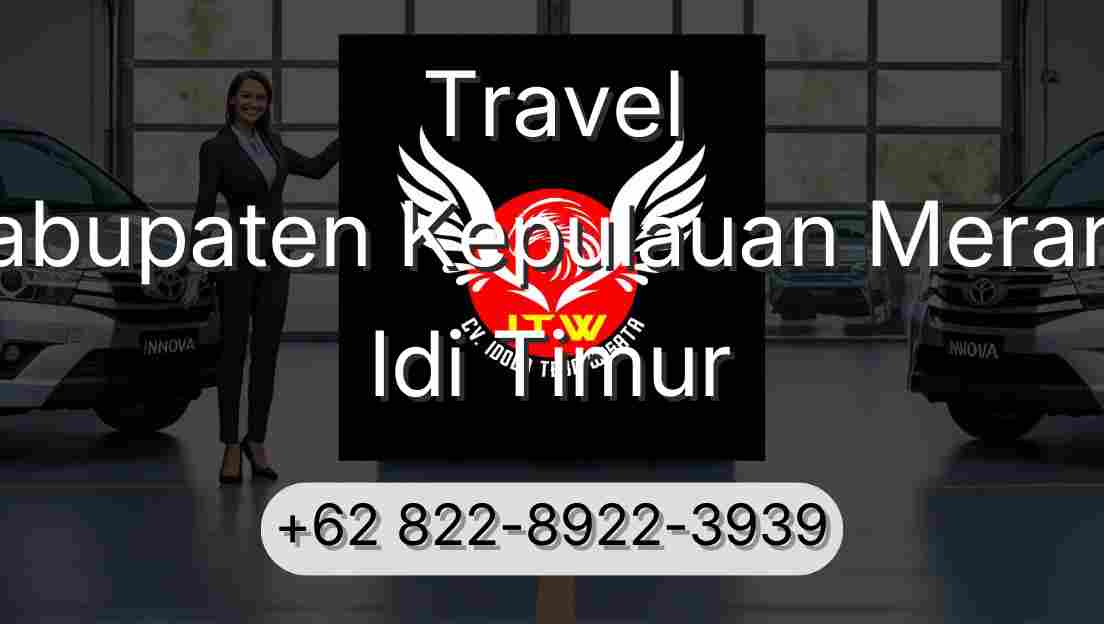 Travel Kabupaten Kepulauan Meranti Idi Timur