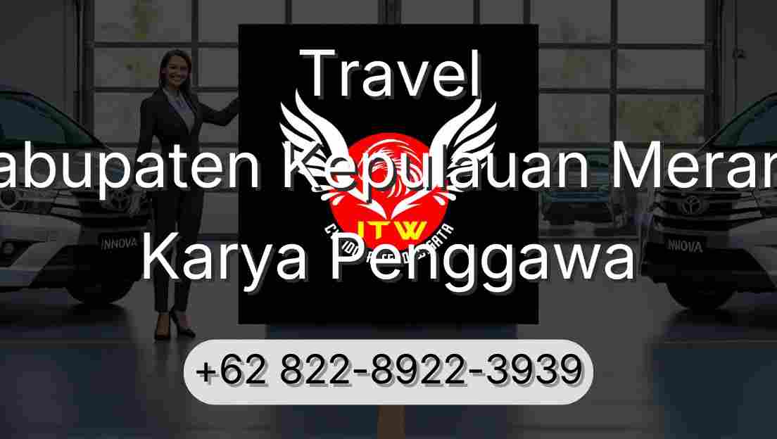 Travel Kabupaten Kepulauan Meranti Karya Penggawa