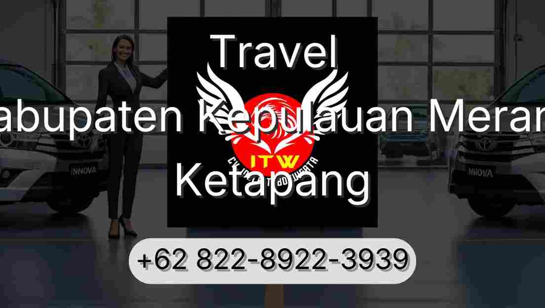 Travel Kabupaten Kepulauan Meranti Ketapang