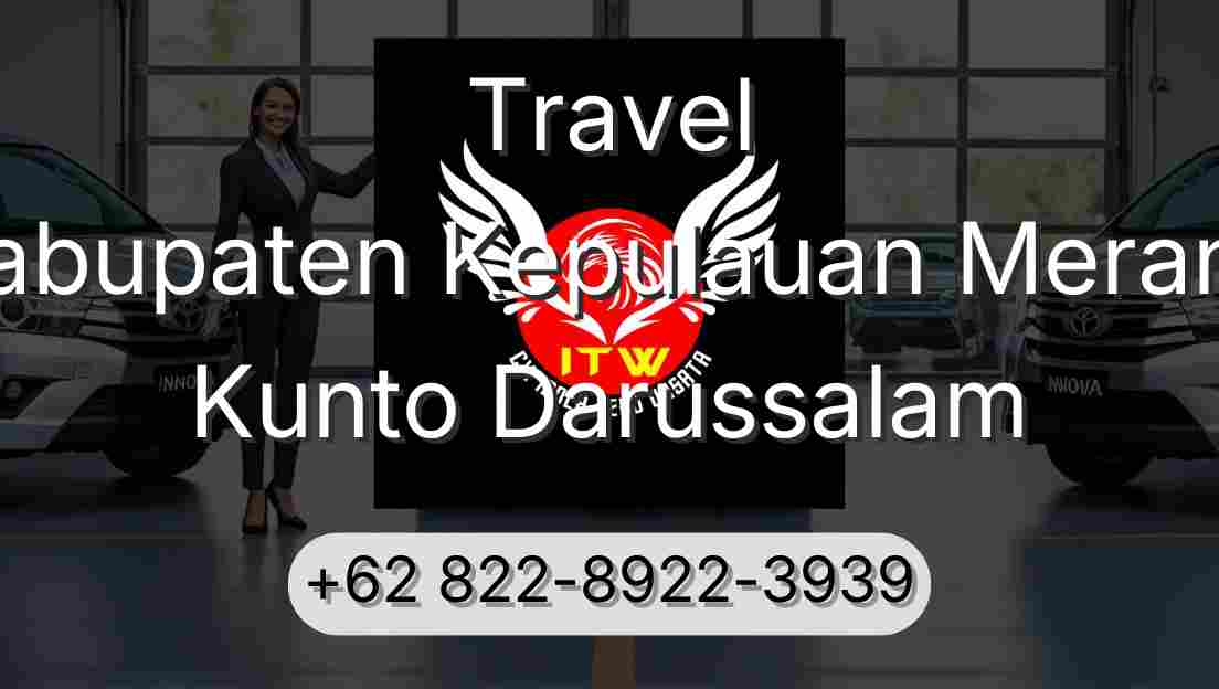 Travel Kabupaten Kepulauan Meranti Kunto Darussalam