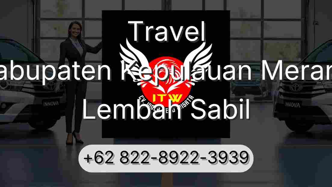 Travel Kabupaten Kepulauan Meranti Lembah Sabil