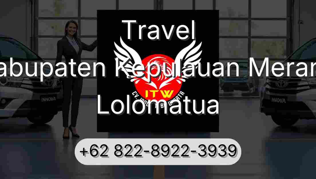 Travel Kabupaten Kepulauan Meranti Lolomatua
