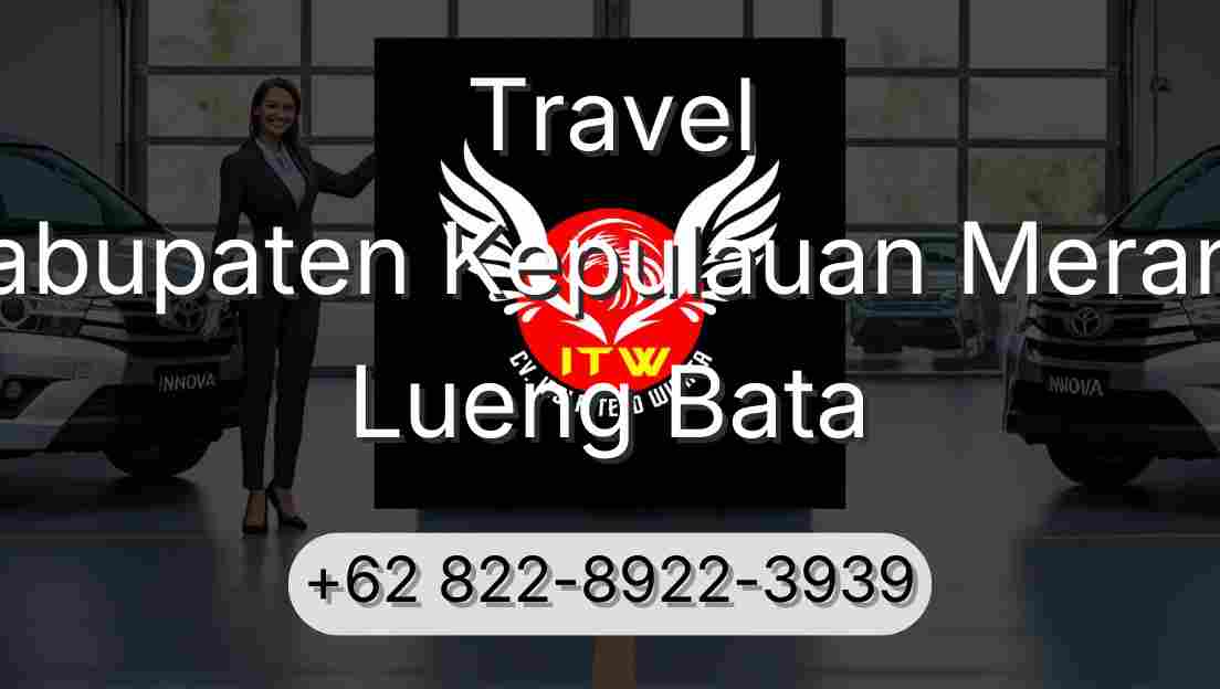 Travel Kabupaten Kepulauan Meranti Lueng Bata