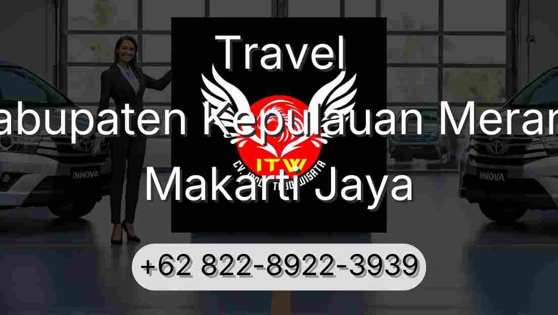 Travel Kabupaten Kepulauan Meranti Makarti Jaya