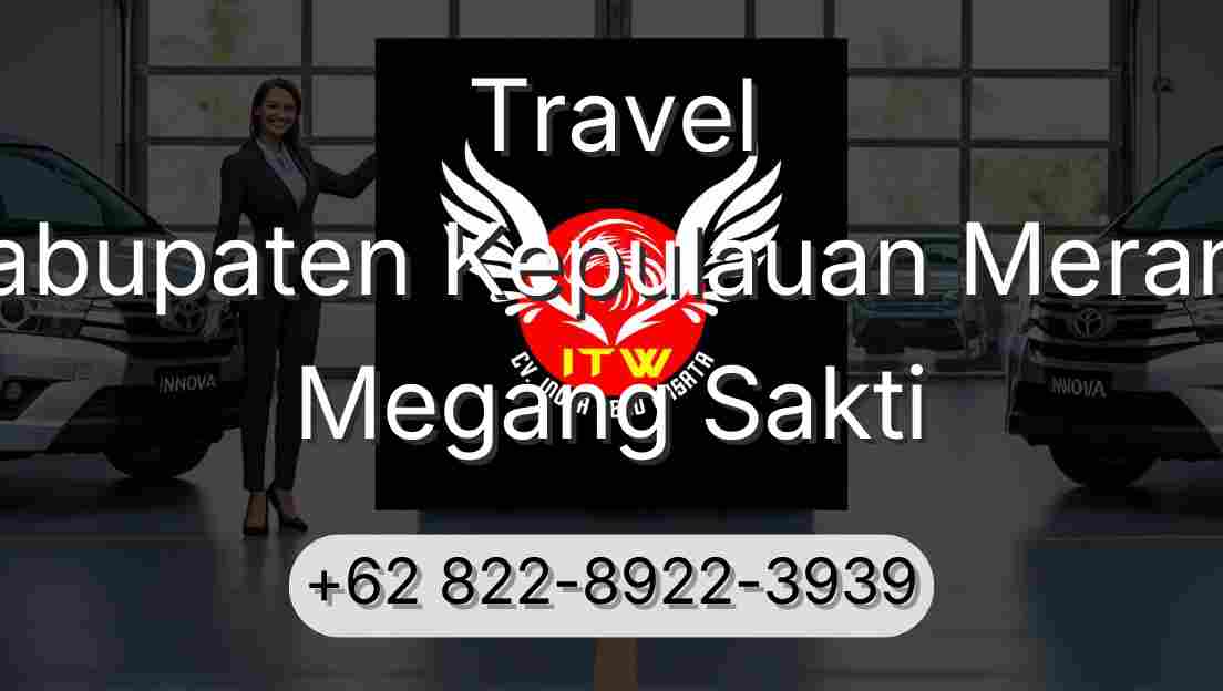 Travel Kabupaten Kepulauan Meranti Megang Sakti
