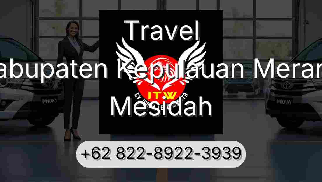 Travel Kabupaten Kepulauan Meranti Mesidah