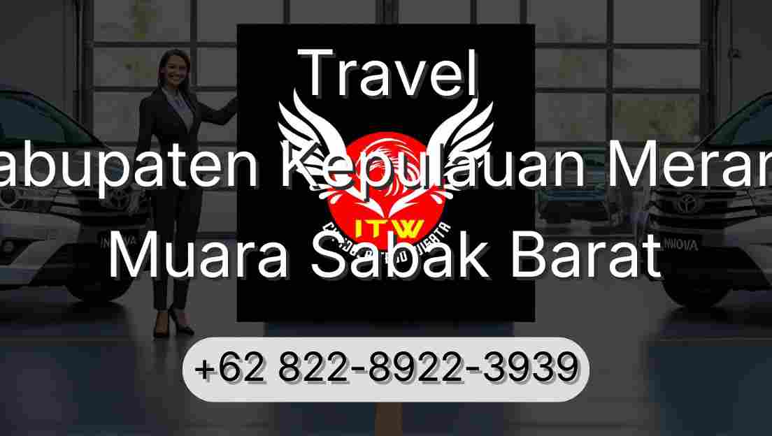 Travel Kabupaten Kepulauan Meranti Muara Sabak Barat