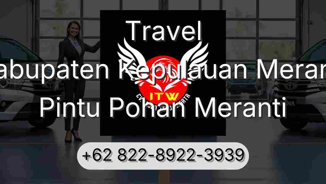 Travel Kabupaten Kepulauan Meranti Pintu Pohan Meranti