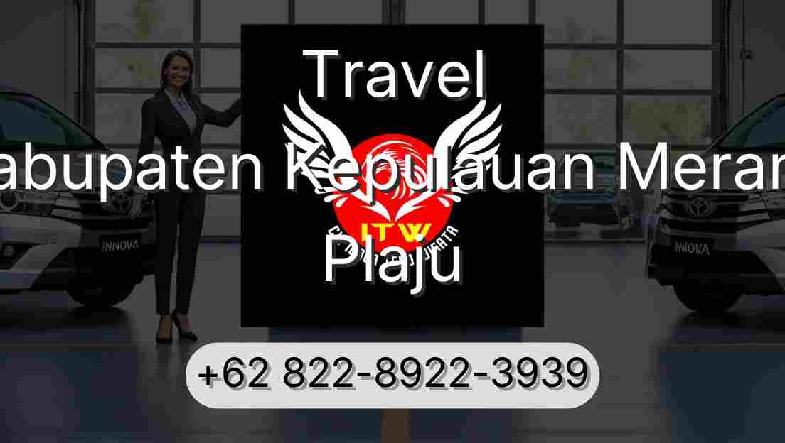 Travel Kabupaten Kepulauan Meranti Plaju