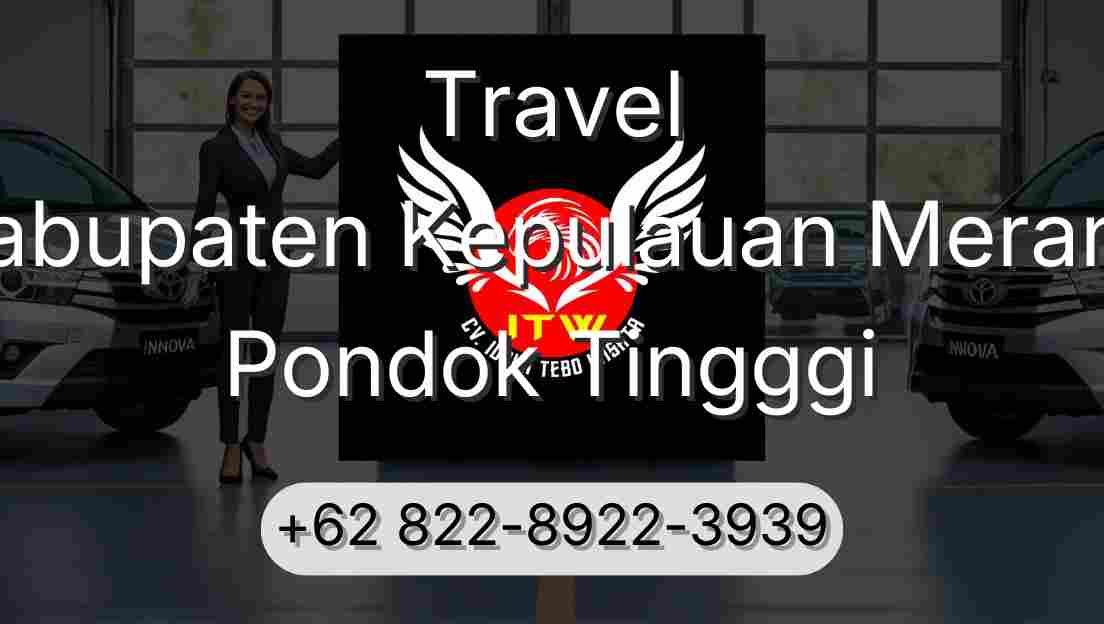 Travel Kabupaten Kepulauan Meranti Pondok Tingggi