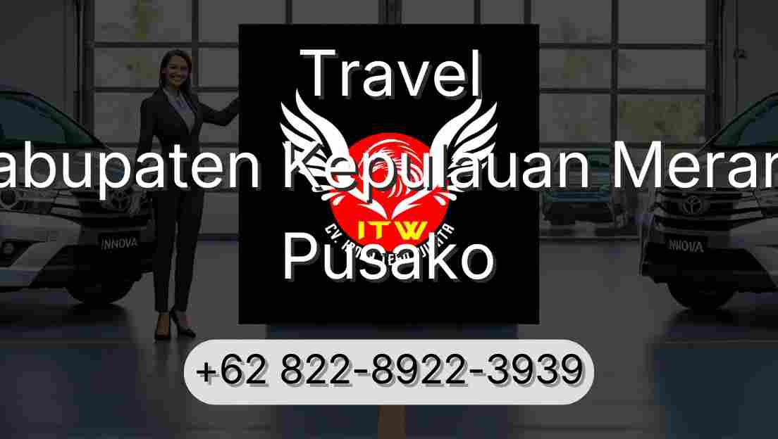 Travel Kabupaten Kepulauan Meranti Pusako