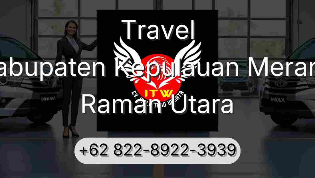 Travel Kabupaten Kepulauan Meranti Raman Utara