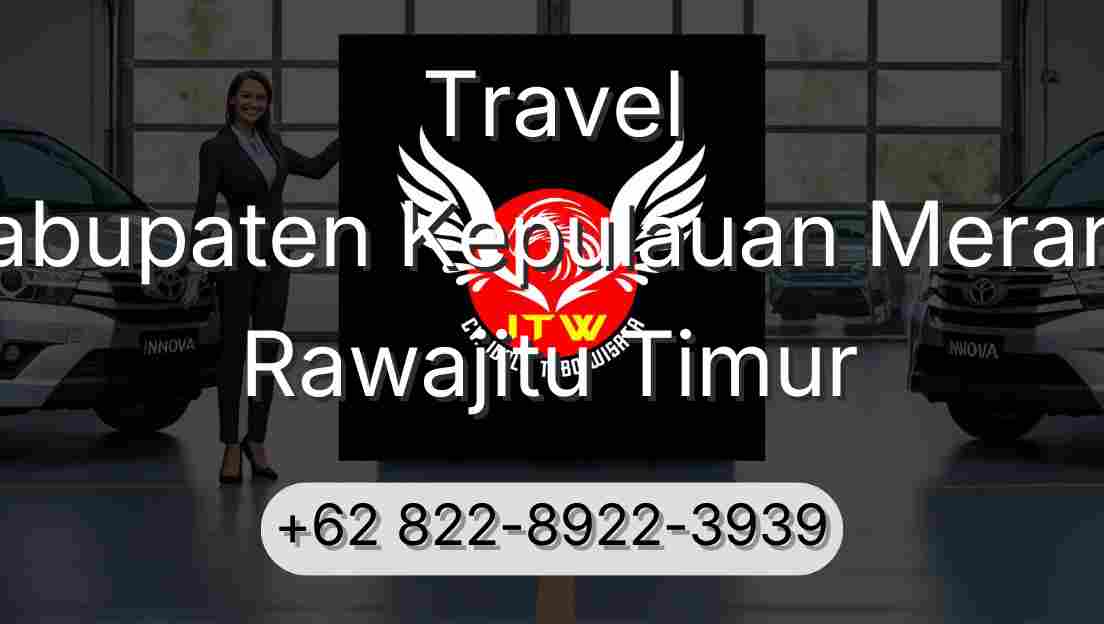 Travel Kabupaten Kepulauan Meranti Rawajitu Timur
