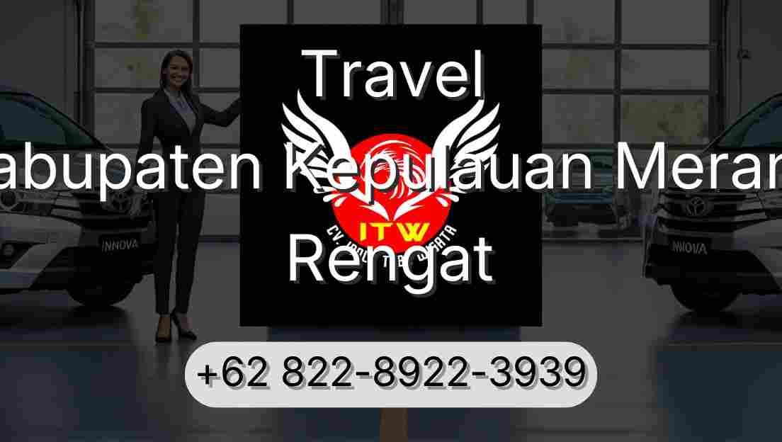 Travel Kabupaten Kepulauan Meranti Rengat