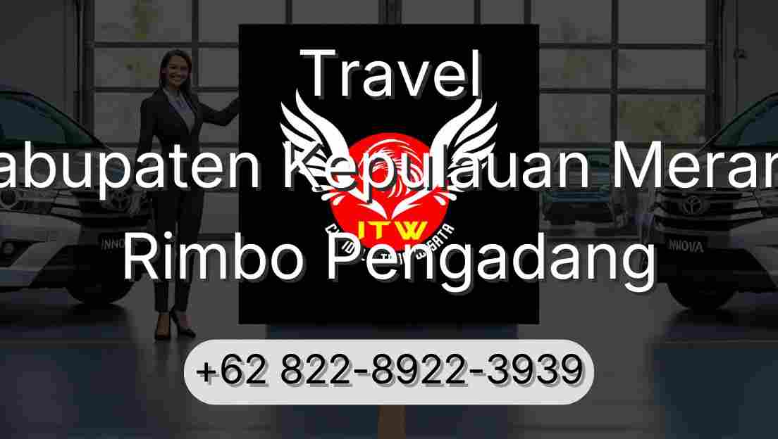 Travel Kabupaten Kepulauan Meranti Rimbo Pengadang