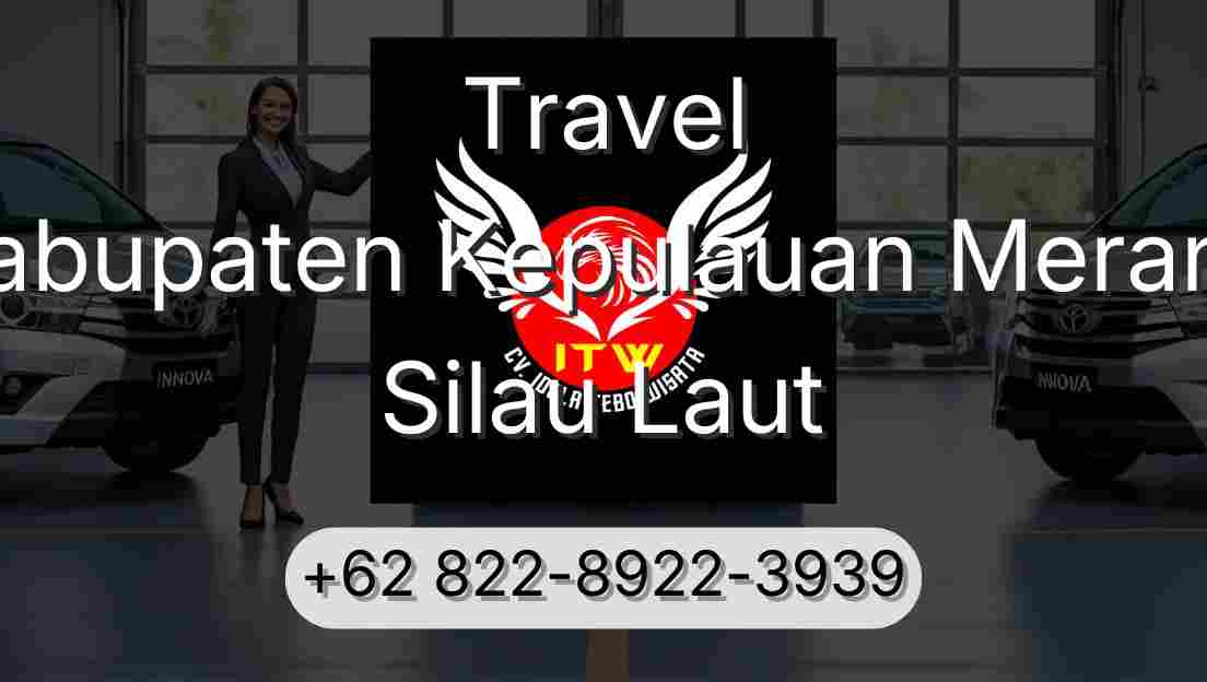 Travel Kabupaten Kepulauan Meranti Silau Laut