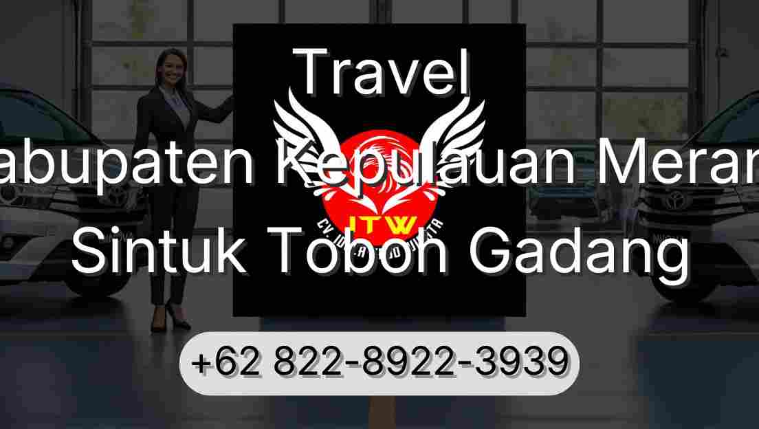 Travel Kabupaten Kepulauan Meranti Sintuk Toboh Gadang