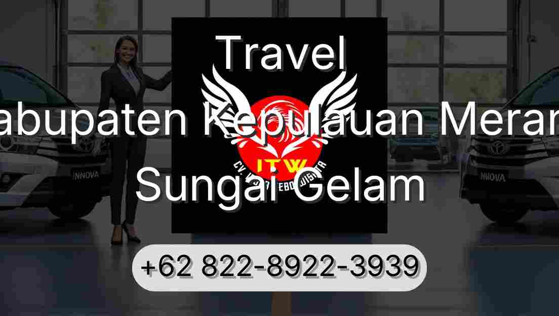 Travel Kabupaten Kepulauan Meranti Sungai Gelam