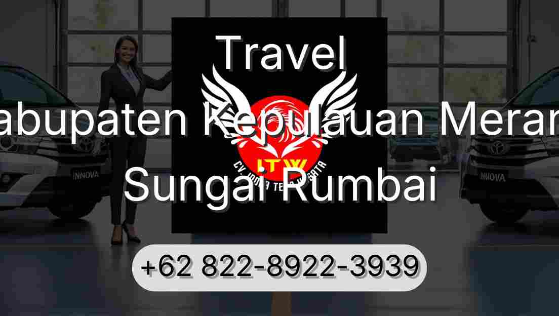 Travel Kabupaten Kepulauan Meranti Sungai Rumbai