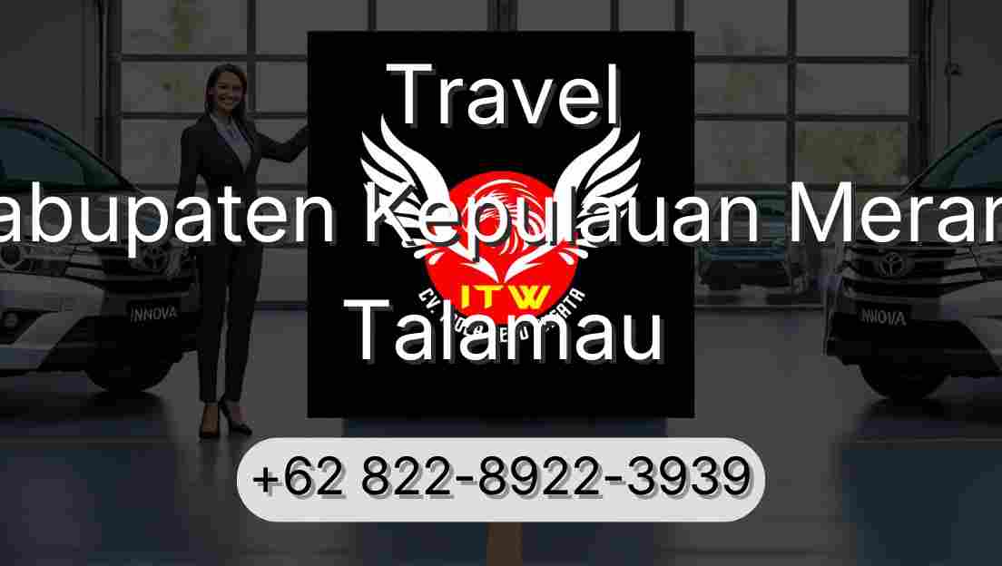 Travel Kabupaten Kepulauan Meranti Talamau