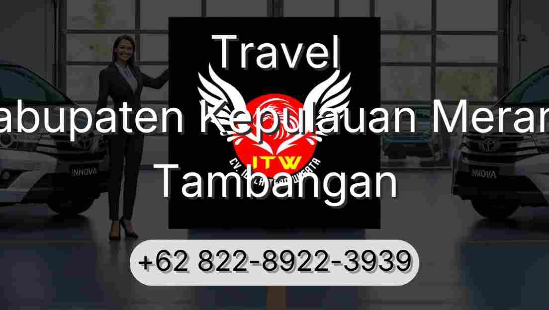 Travel Kabupaten Kepulauan Meranti Tambangan
