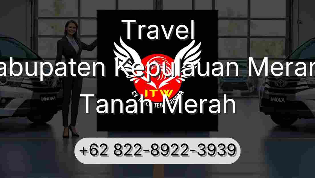 Travel Kabupaten Kepulauan Meranti Tanah Merah