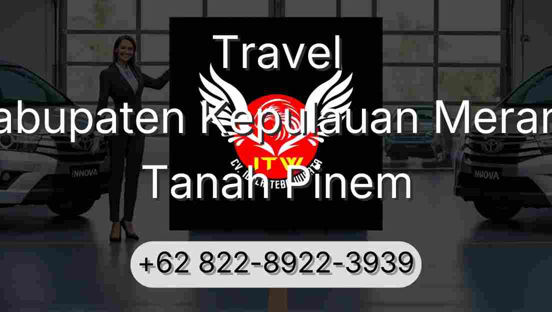 Travel Kabupaten Kepulauan Meranti Tanah Pinem