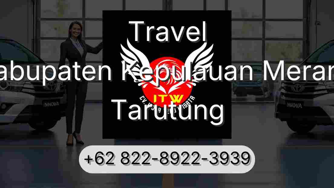 Travel Kabupaten Kepulauan Meranti Tarutung