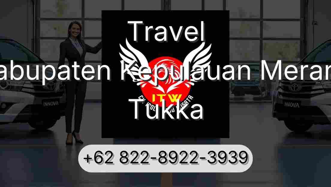 Travel Kabupaten Kepulauan Meranti Tukka