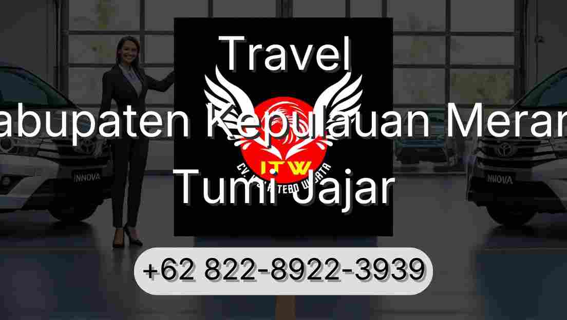 Travel Kabupaten Kepulauan Meranti Tumi Jajar