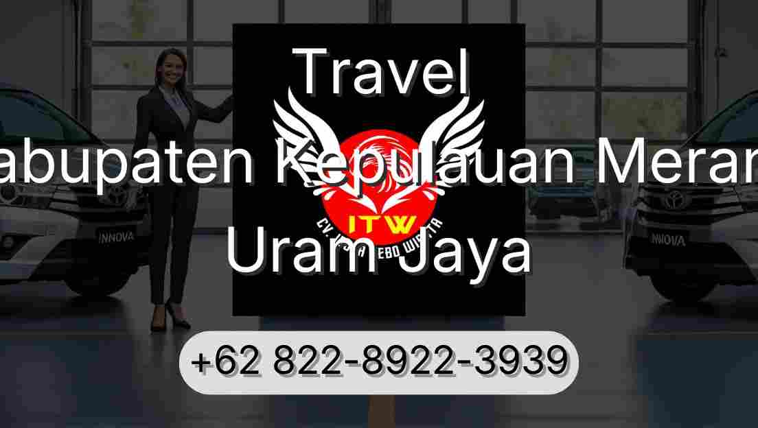 Travel Kabupaten Kepulauan Meranti Uram Jaya