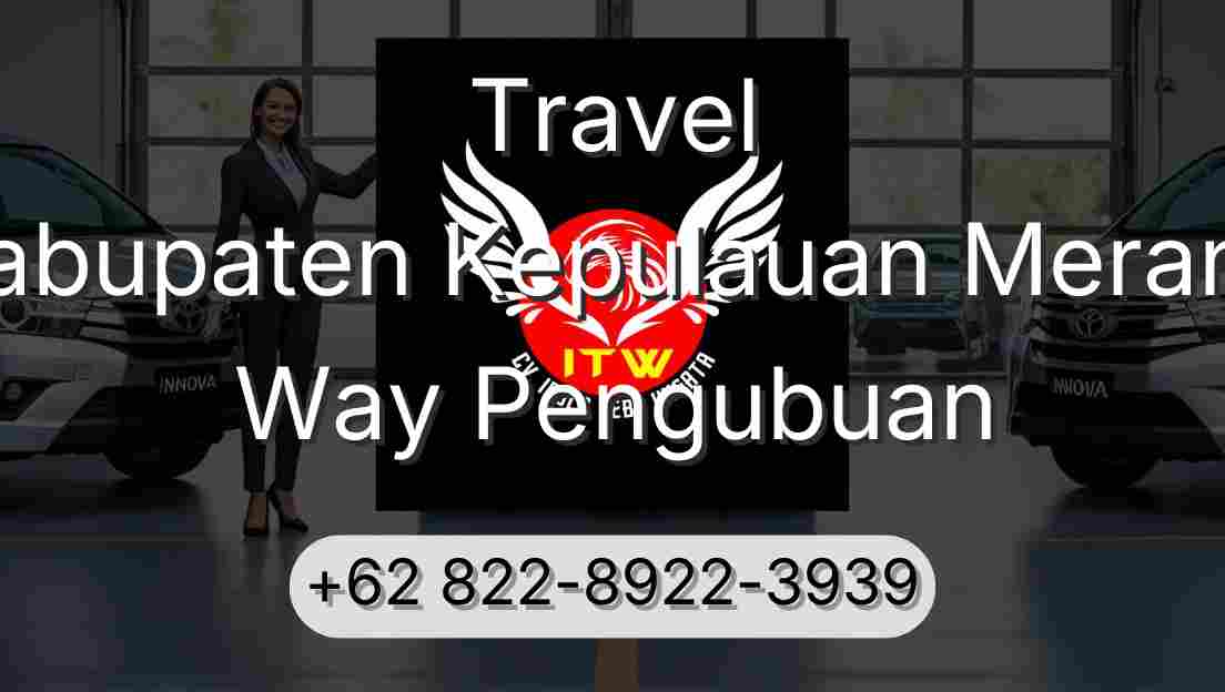 Travel Kabupaten Kepulauan Meranti Way Pengubuan
