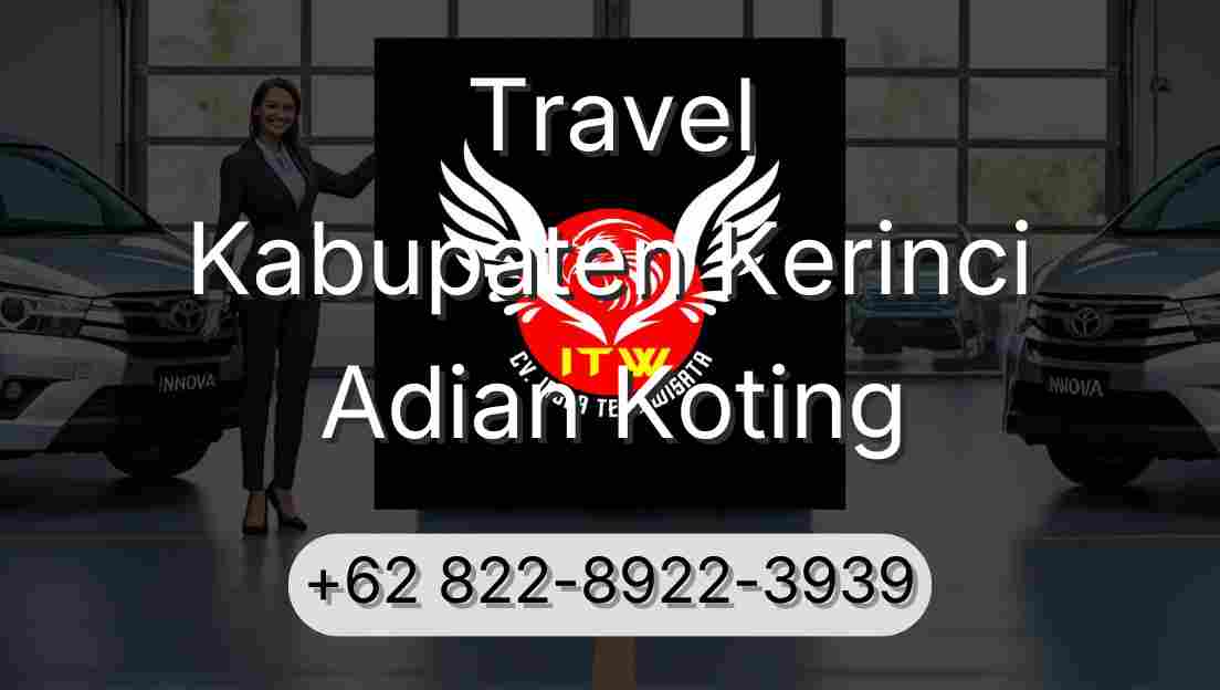 Travel Kabupaten Kerinci Adian Koting