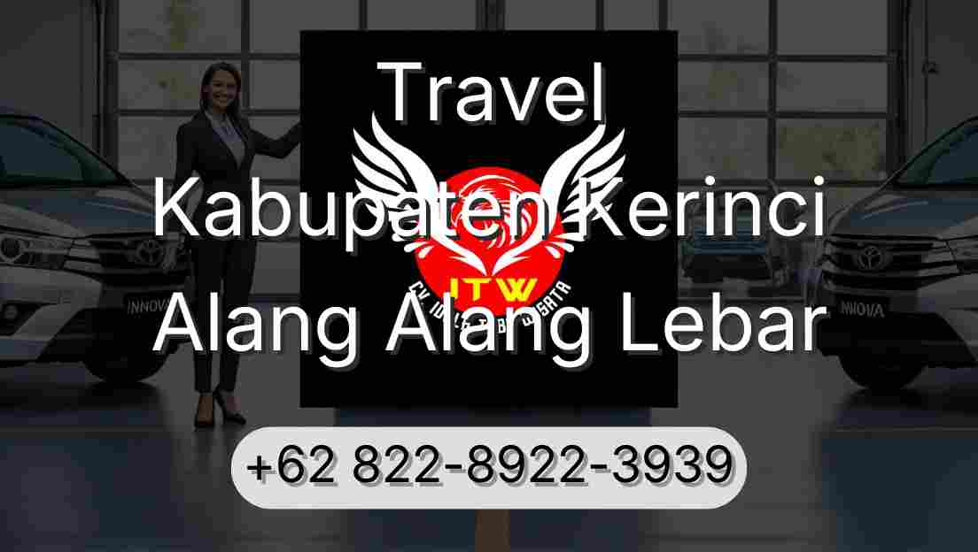 Travel Kabupaten Kerinci Alang Alang Lebar