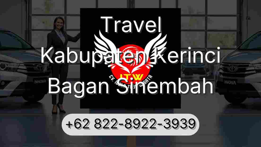 Travel Kabupaten Kerinci Bagan Sinembah