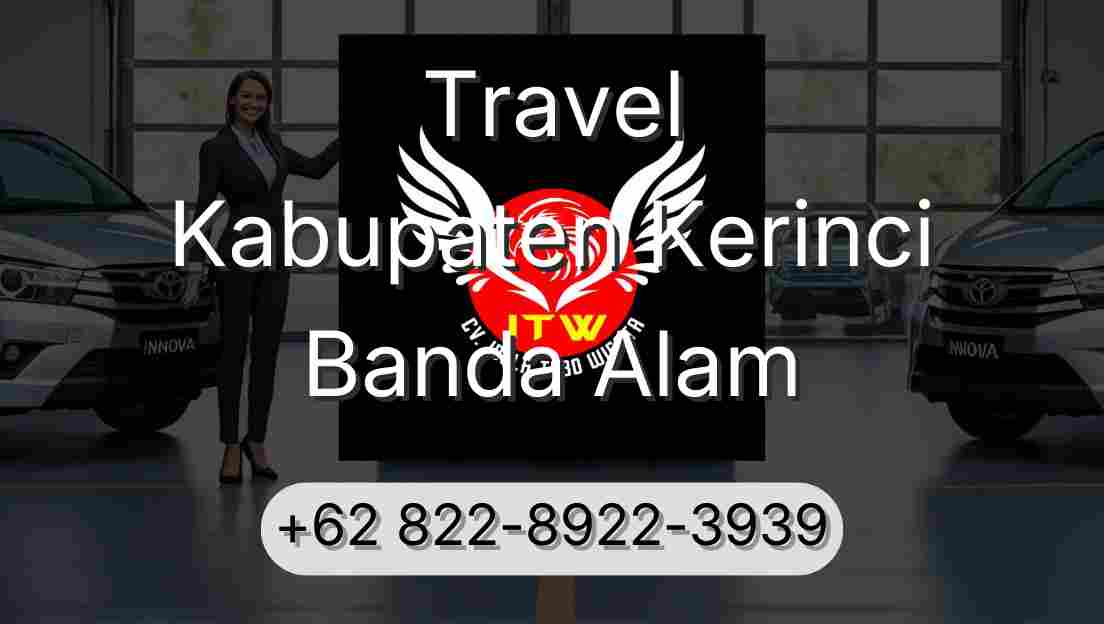 Travel Kabupaten Kerinci Banda Alam