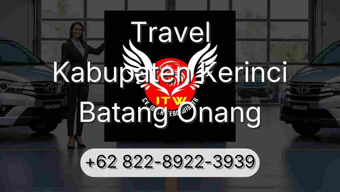 Travel Kabupaten Kerinci Batang Onang