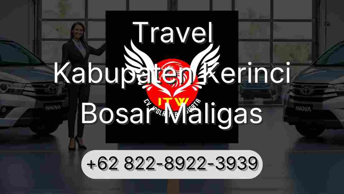 Travel Kabupaten Kerinci Bosar Maligas