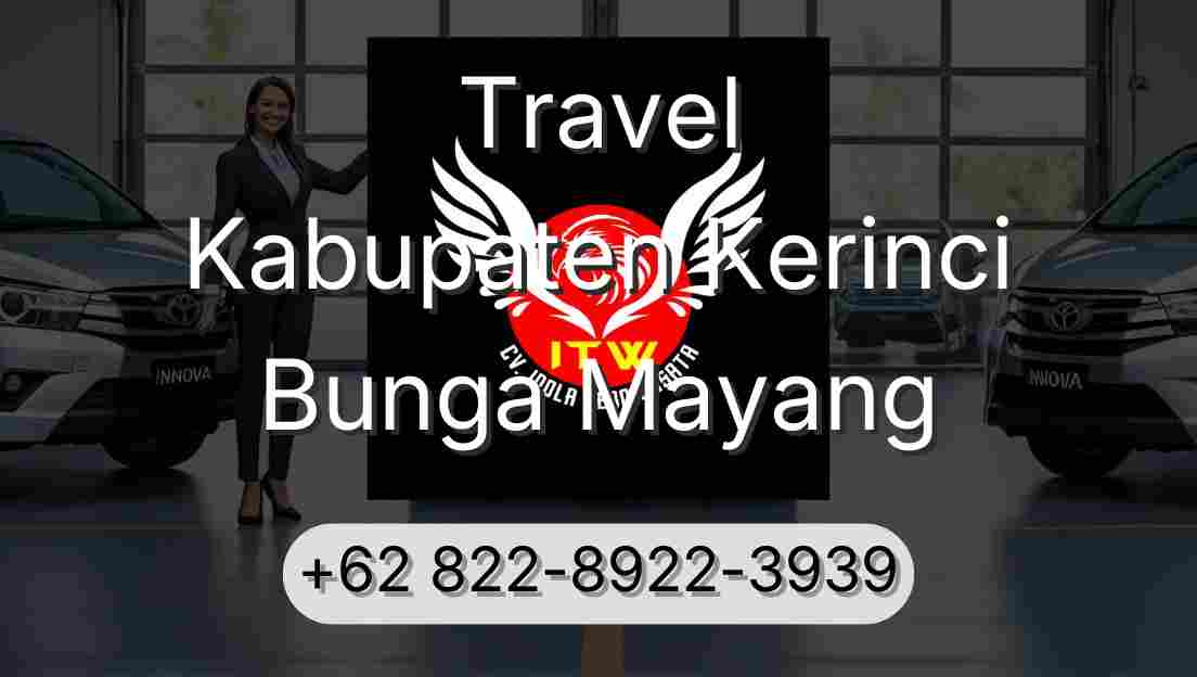Travel Kabupaten Kerinci Bunga Mayang