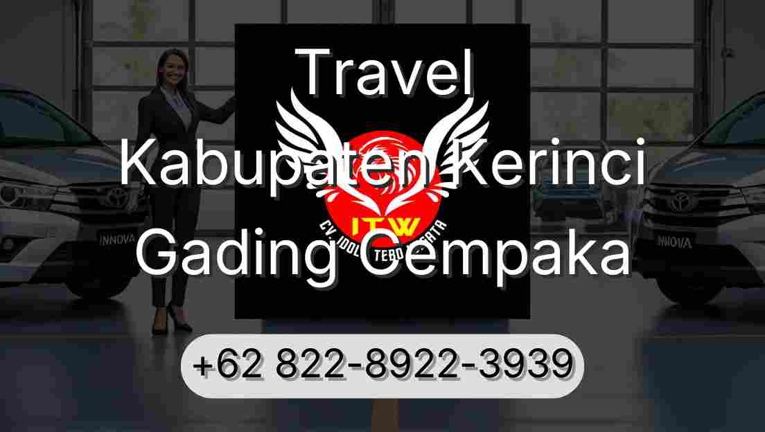 Travel Kabupaten Kerinci Gading Cempaka