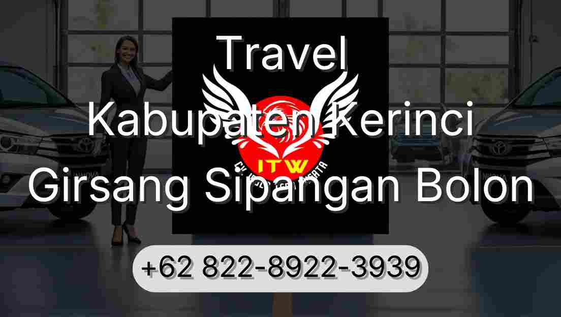 Travel Kabupaten Kerinci Girsang Sipangan Bolon