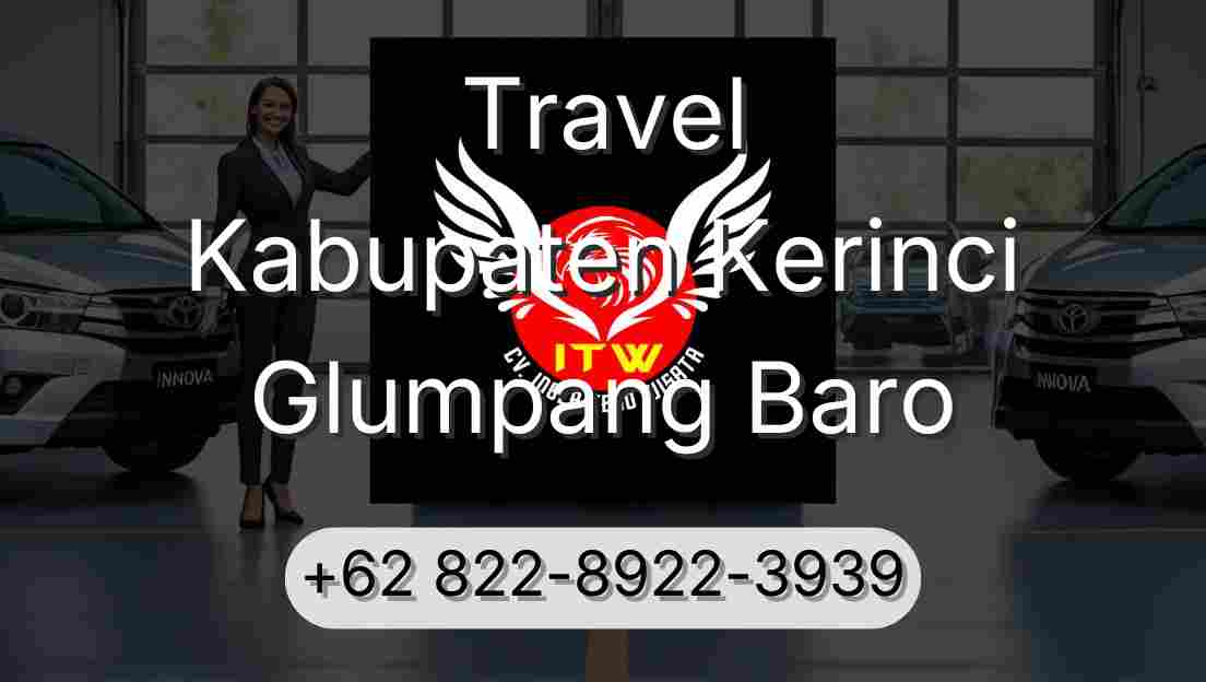 Travel Kabupaten Kerinci Glumpang Baro