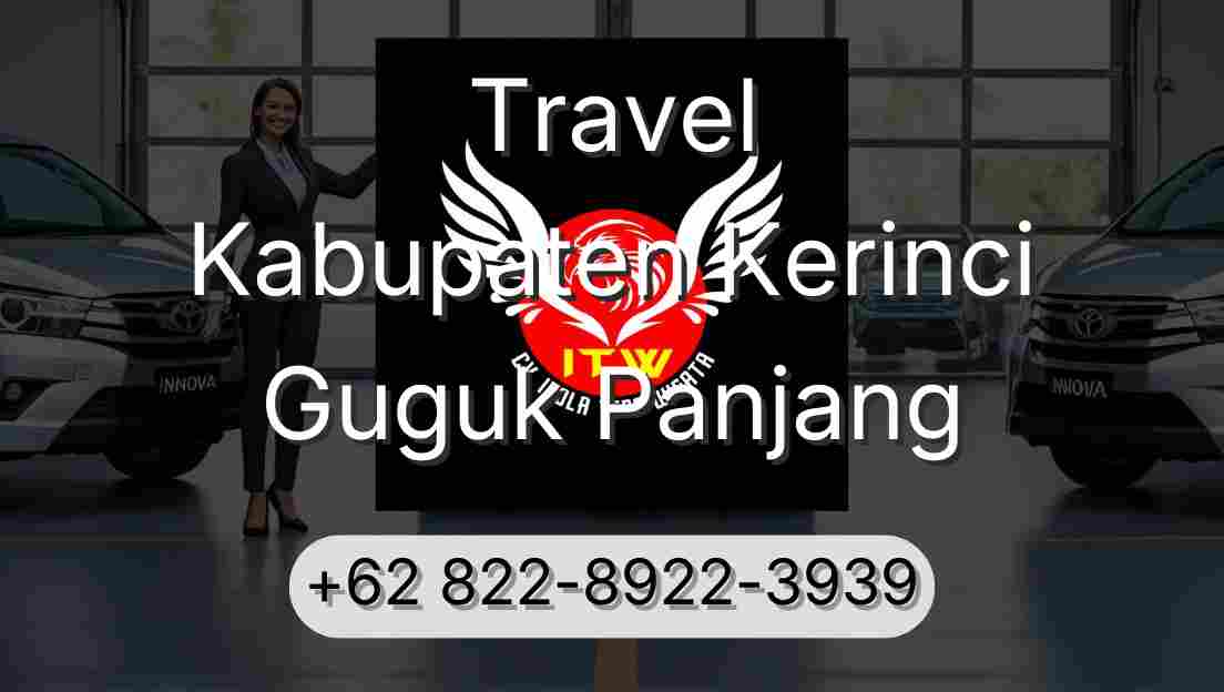 Travel Kabupaten Kerinci Guguk Panjang
