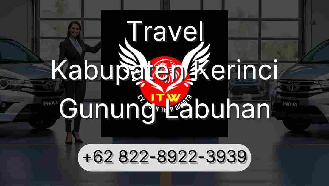 Travel Kabupaten Kerinci Gunung Labuhan
