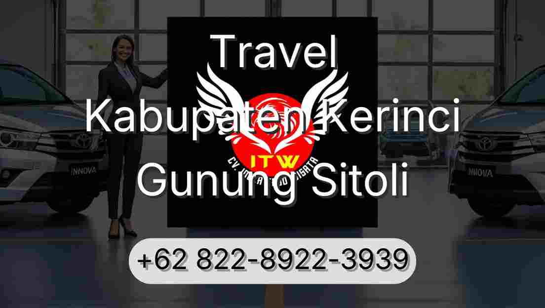 Travel Kabupaten Kerinci Gunung Sitoli