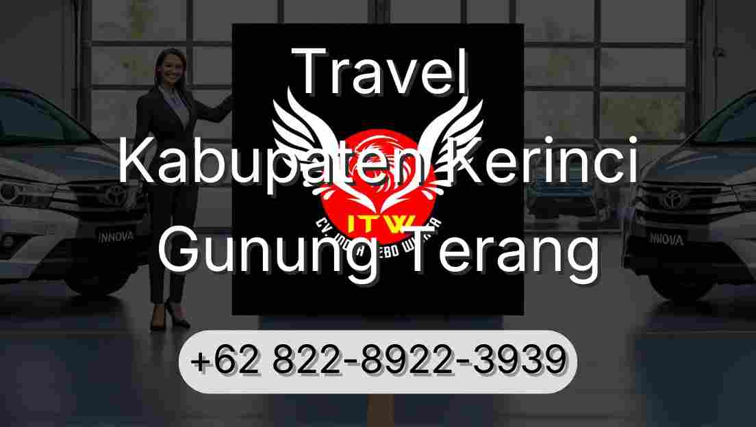 Travel Kabupaten Kerinci Gunung Terang