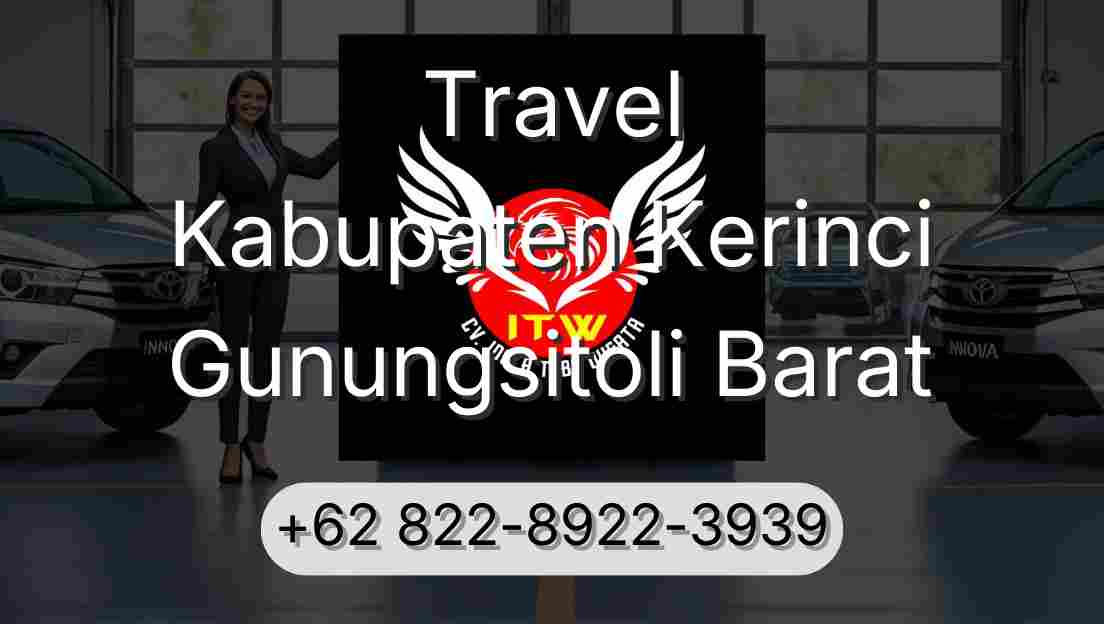 Travel Kabupaten Kerinci Gunungsitoli Barat